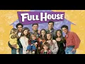 Full House Theme Song Extended 10 Hours