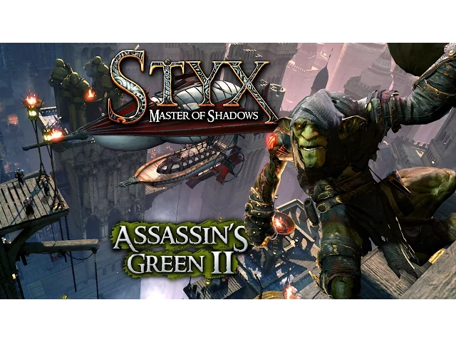 Styx: Master of Shadows - Assassin's Green 2