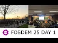 FOSDEM 2025 Day 1 - Embedded Talks and Good Vibes