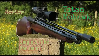 Titan Mohawk Single stroke pneumatic air rifle