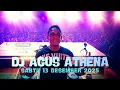 Lagu DJ AGUS TERBARU SABTU 13 DESEMBER 2025 || FULL BASS HBI ATHENA BANJARMASIN 
