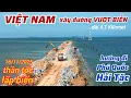 Lagu ĐƯỜNG VƯỢT BIỂN ra cảng Hà Tiên tiến độ rất nhanh, hiện rõ kè đá 2 bên đường