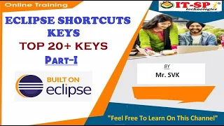 Shortcut top 20 keys with Practical using Eclipse 2021 IDE Part - 1 by Mr SVK