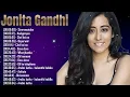 Touching | Ultimate Playlist 2026 ⭐ Jonita Gandhi Greatest Hits – All