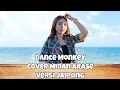 DANCE MONKEY - TONES AND I | COVER MIDAN AKASE VERSI JAIPONG