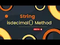 RK Understanding the isdecimal String Method in Python