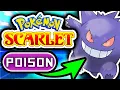 Can You Beat Pokemon Scarlet Using ONLY POISON TYPES
