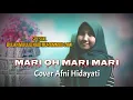 Download Lagu Mari Oh Mari Mari - Cover Afni Hidayati