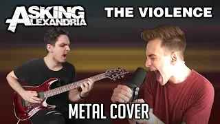 Download Asking Alexandria | The Violence | METAL COVER MP3