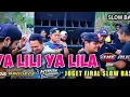 Download Lagu DJ YA LILI YA LILA | Viral tiktok full bass