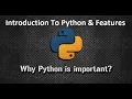 What is Python and Python Features What is Python used for Why Python is used
