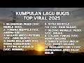 Download Lagu Kumpulan lagu Bugis Top Viral 2025 - Lagu Bugis Full Album - Lagu Nostalgia 😍