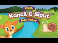 Dongeng Anak: Kisah Kancil dan Siput Adu Pintar | Cerita Anak Kartun Dalam Bentuk Film Animasi