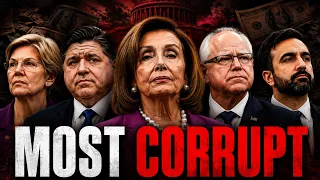 MOST CORRUPT: The Dark Side of America’s Most Powerful Politicians