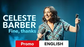 Celeste Barber Fine thanks Promo Netflix Watch or Waste