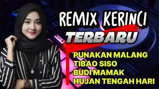 remix kerinci terbaru 2026 dj kerinci asik u0026 enak didengar