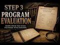 Step 3 Program Evaluation
