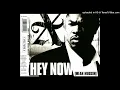 Xzibit- Hey Now (Mean Muggin) (Radio Edit) Ft. Keri Hilson