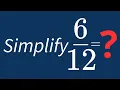 Simplify Into Its Simplest Form