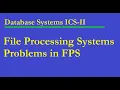 File Processing System Problems in File processing system