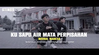 ku sapu air mata perpisahan stings cover by novhal mahesa
