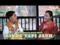 Download Lagu RINDU TAPI JAUH | | COVER BY ZAKY SAPUTRA \u0026 ZASKIA WINDA