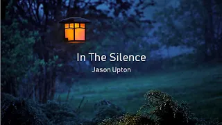 In the Silence — Jason Upton (tradução em português)