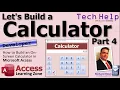 How to Build an On-Screen Calculator in Microsoft Access VBA - Part 4