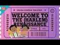 The Harlem Renaissance Crash Course Theater