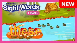 NEW Meet the Sight Words Level 6 "these" | Preschool Prep Company