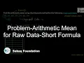 Problem-Arithmetic Mean for Raw Data-Short Formula Math Lecture Sabaq pk