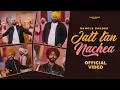 Lagu Jatt Tan Nachea (Official Video) : Rangle Sardar | Sync | New Punjabi Song 2026