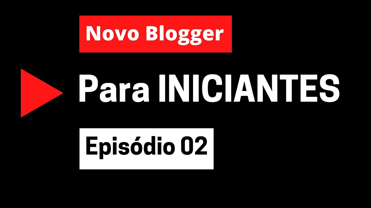 Explorando Principais Recursos de Postagem do Blogger | Ep.02
