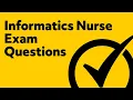Informatics Nurse Exam Questions
