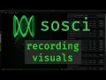 Sosci Osci-Render Tutorial - Recording the Oscilloscope
