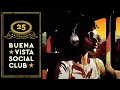 Buena Vista Social Club - Chan Chan (Official Lyric Video)
