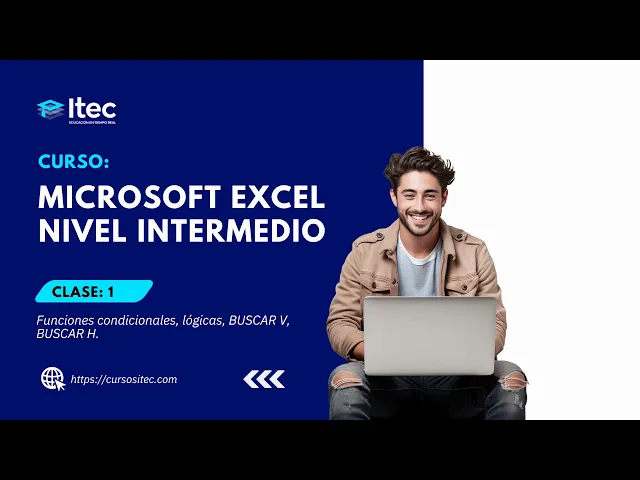 CLASE 01 - MICROSOFT EXCEL - NIVEL INTERMEDIO