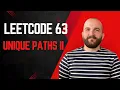 Unique Paths II - Dynamic Programming