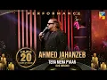 Download Lagu Tera Mera Pyar 📯🎵-  Ahmed Jahanzeb's Performance -  HUM 20 Years of Magic - HUM TV