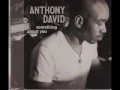 Anthony David - Something About You