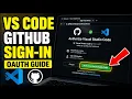 How to authorize VS Code GitHub sign-in with OAuth - Complete Guide