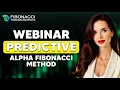 How Alpha Fibonacci PREDICTIVE PRECISION Will Improve Your Trading