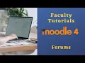 Faculty Tutorials - Moodle 4