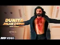 Download Lagu Agar Tujhe Ho Gaya Kuch Saari Duniya Jala Denge | 4K #Video Song | B Praak | Ranbir Kapoor, Animal