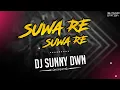 Download Lagu SUWA RE (TAPORI MIX) DJ SUNNY DWN | 36 MUSIC STATION