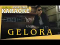 Usop - Gelora (Karaoke MV)