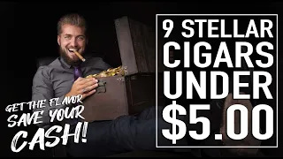 9 Stellar Cigars Under 5 00