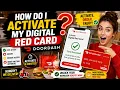 How do i activate my digital red card for DoorDash