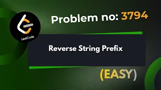 Reverse String Prefix Leetcode 3794 Explanation With Code Java