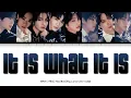 Download Lagu EPEX (이펙스) - It Is What It Is [Color Coded Lyrics Han/Rom/Eng]